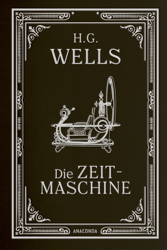 Die Zeitmaschine. Roman (H. G. Wells)