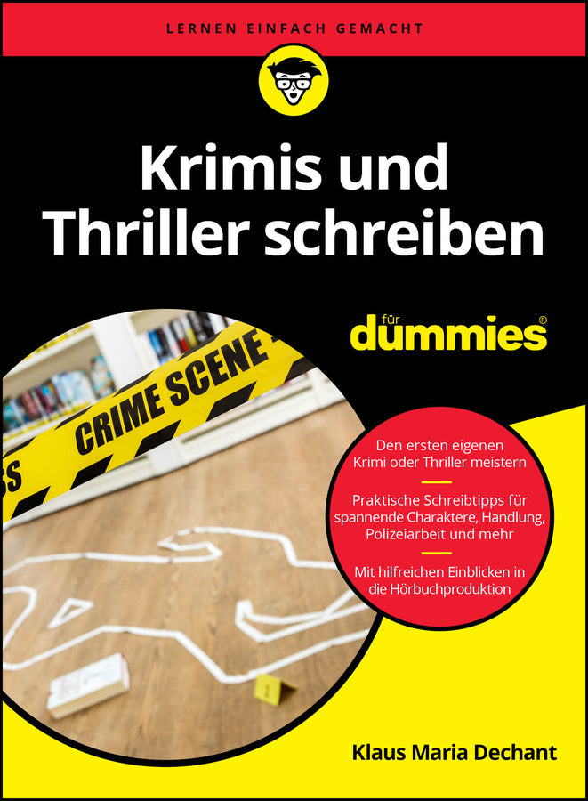 Krimis und Thriller schreiben für Dummies (Klaus Maria Dechant)