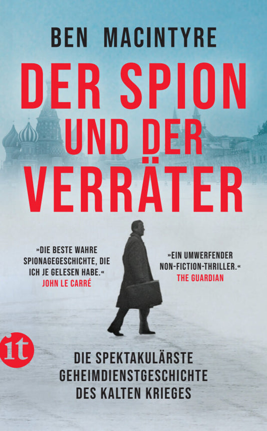 Der Spion und der Verräter (Ben Macintyre)