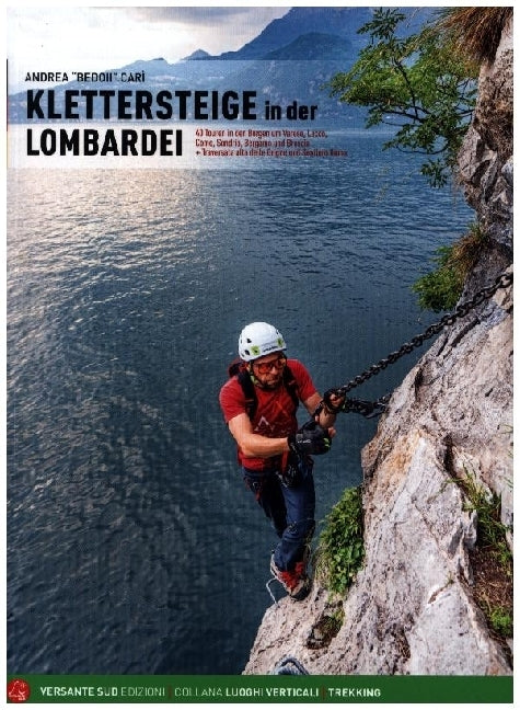 Klettersteige in der Lombardei (Andrea Cari)