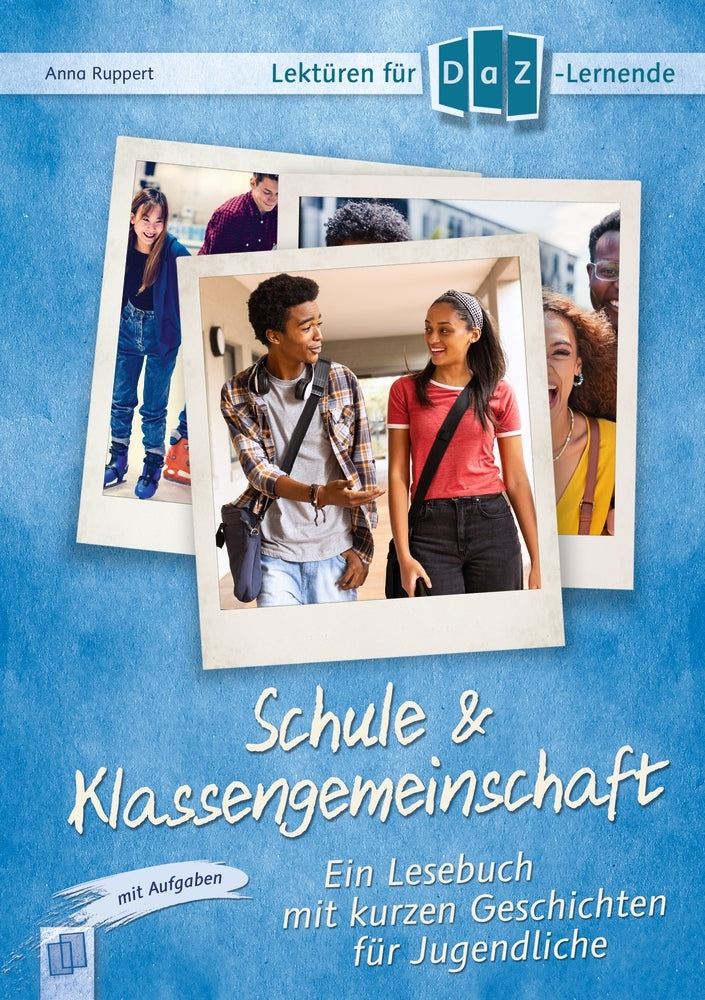 Schule & Klassengemeinschaft (Anna Ruppert)
