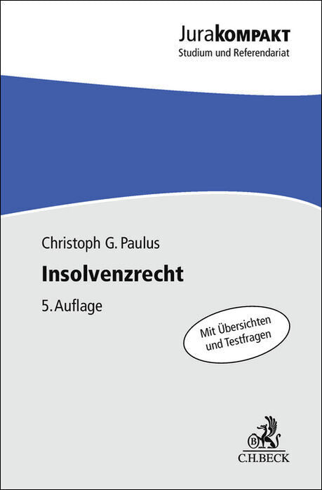 Insolvenzrecht (Christoph G. Paulus)