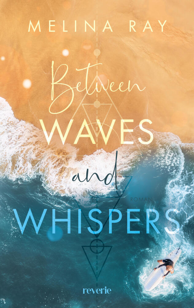 Between Waves and Whispers (Melina Ray)