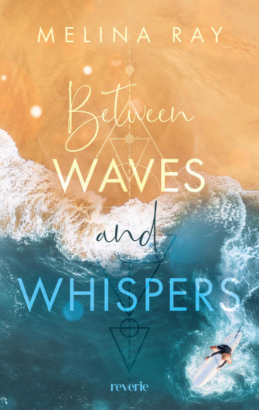 Between Waves and Whispers (Melina Ray)