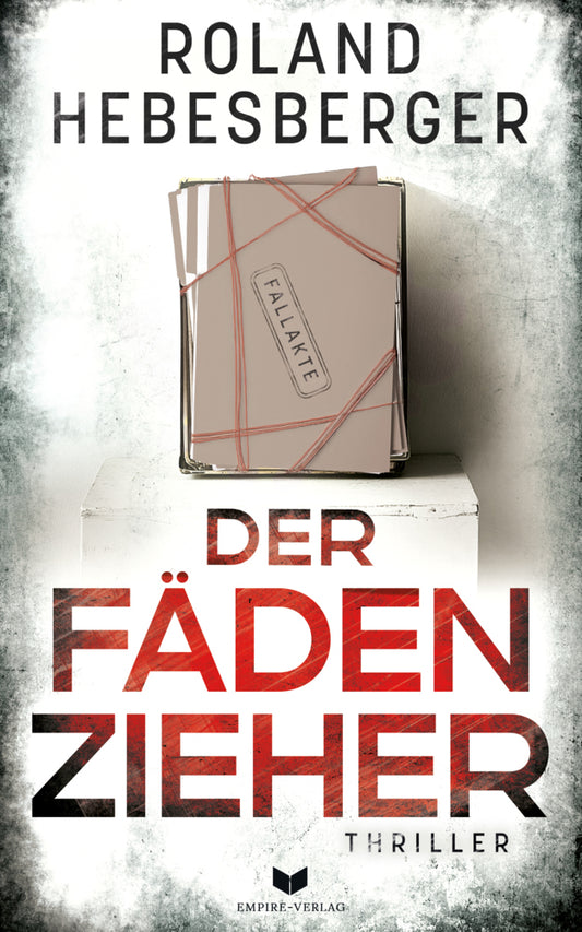Der Fädenzieher (Roland Hebesberger)