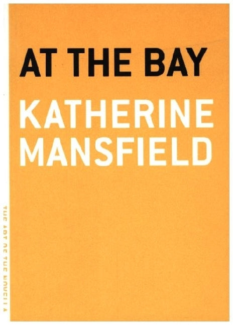 At the Bay (Katherine Mansfield)