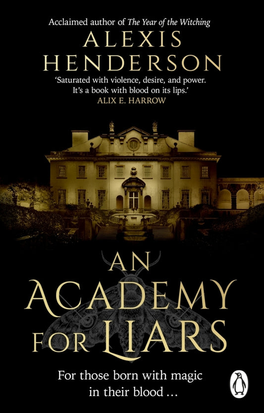 An Academy for Liars (Alexis Henderson)