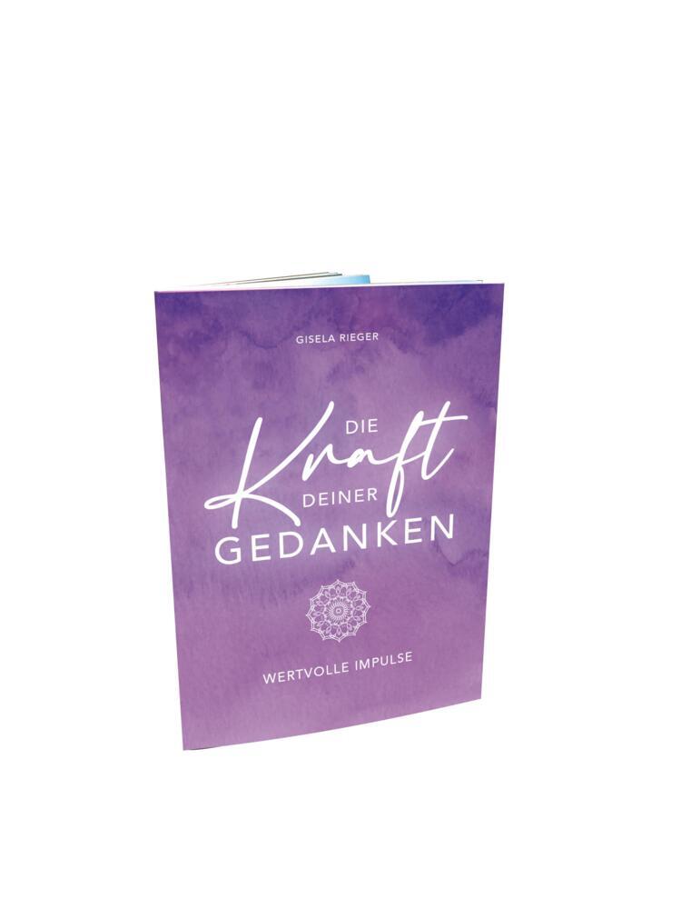Die Kraft Deiner Gedanken (Gisela Rieger)
