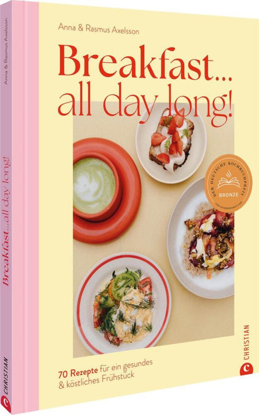 Breakfast all day long! (Anna Und Rasmus Axelsson)