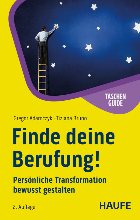 Finde deine Berufung! (Tiziana Bruno)