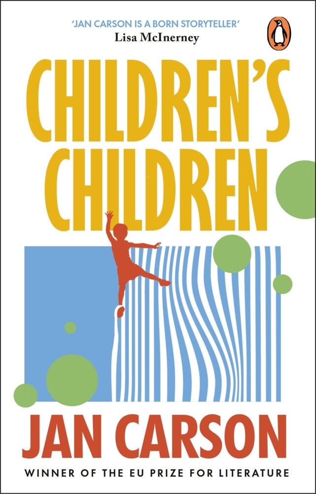 Children's Children (Jan Carson)