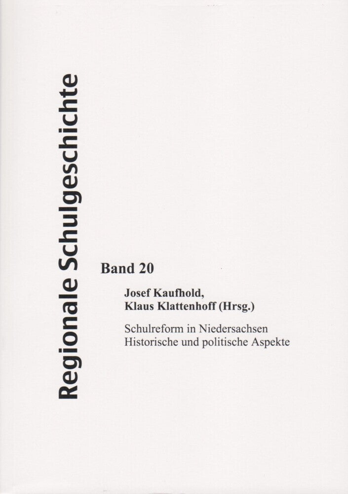 Schulreform in Niedersachsen (Josef Kaufhold)