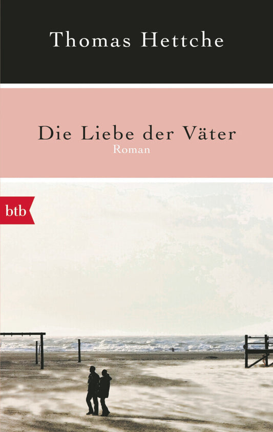 Die Liebe der Väter (Thomas Hettche)