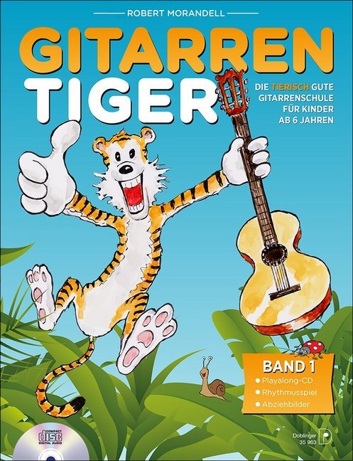 Gitarrentiger, m. Audio-CD.Bd.1 (Robert Morandell)