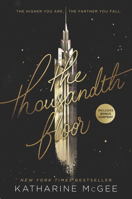 The Thousandth Floor (Katharine Mcgee)