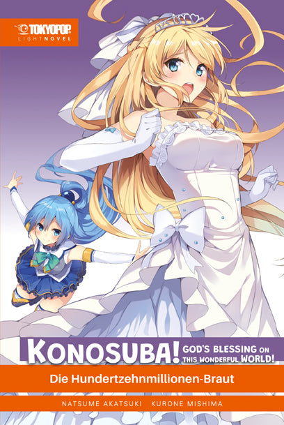 Konosuba! God's Blessing On This Wonderful World! Light Novel 07 (Natsume Akatsuki)