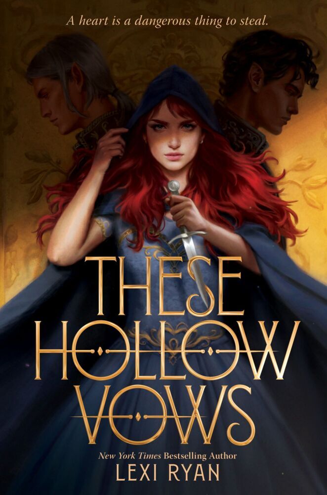 These Hollow Vows (Lexi Ryan)