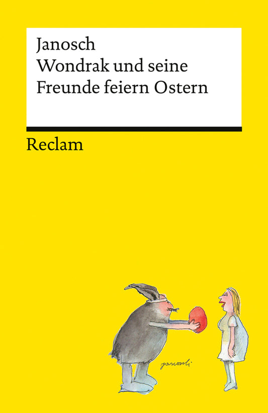 Wondrak und seine Freunde feiern Ostern (Janosch)