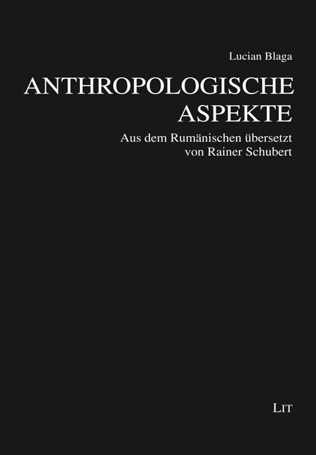 Anthropologische Aspekte (Lucian Blaga)