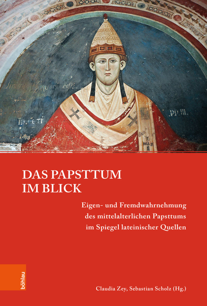 Das Papsttum im Blick (Claudia Zey)