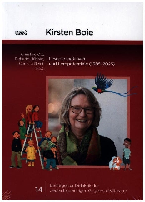 Kirsten Boie. Leseperspektiven und Lernpotentiale (1985-2025) (Christine Ott)