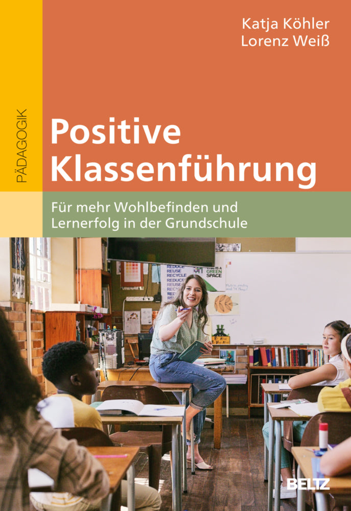 Positive Klassenführung (Katja Köhler)
