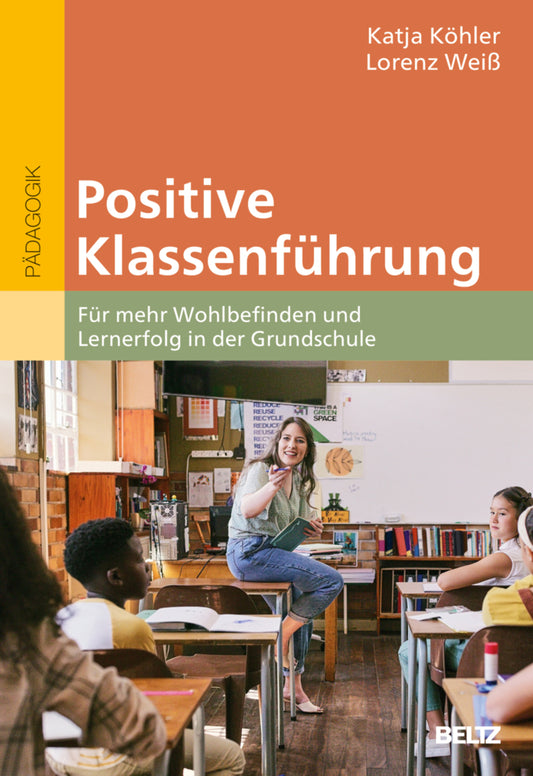 Positive Klassenführung (Katja Köhler)