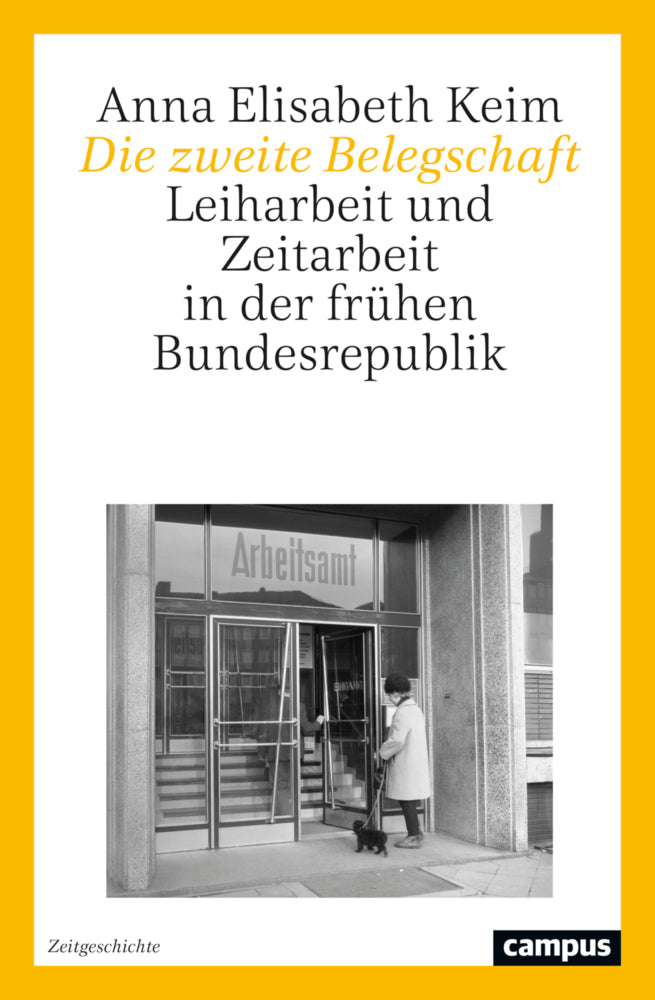 Die zweite Belegschaft (Anna Elisabeth Keim)
