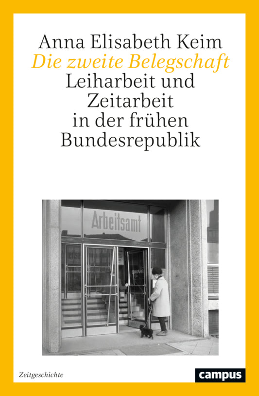 Die zweite Belegschaft (Anna Elisabeth Keim)