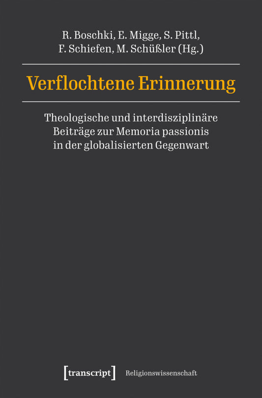 Verflochtene Erinnerung (Reinhold Boschki)