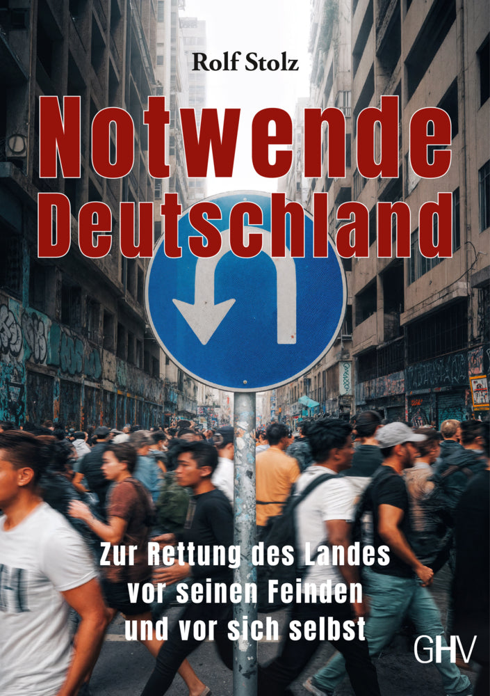 Notwende Deutschland (Rolf Stolz)