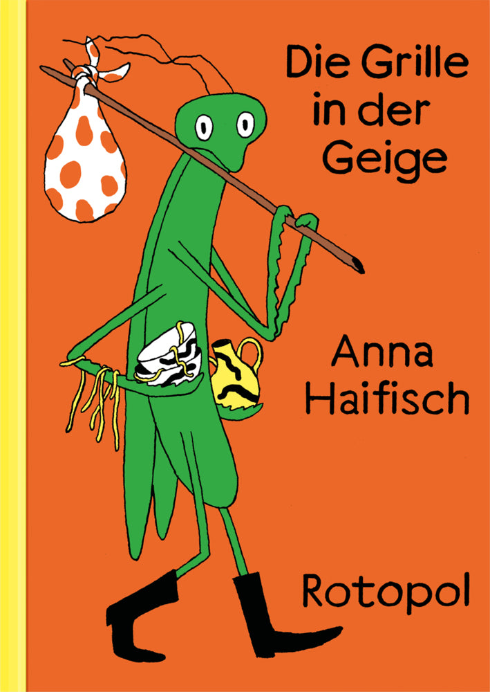 Die Grille in der Geige (Anna Haifisch)