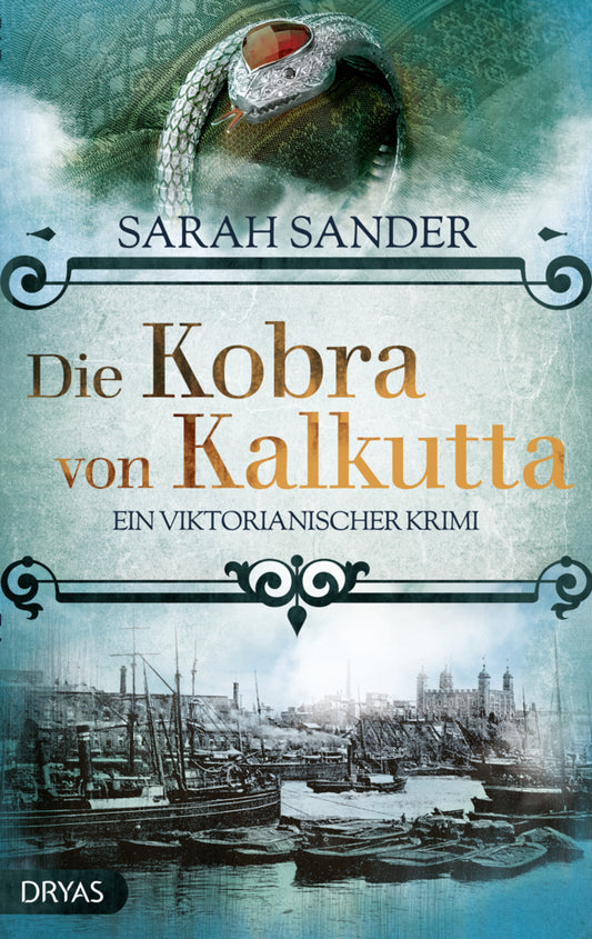 Die Kobra von Kalkutta (Sarah Sander)