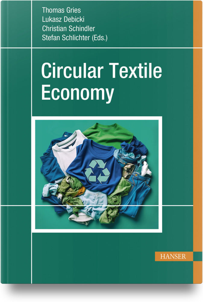 Circular Textile Economy (Thomas Gries)