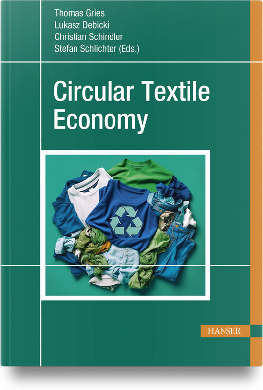 Circular Textile Economy (Thomas Gries)