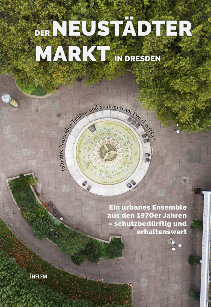 Der Neustädter Markt in Dresden (Initiative Neustädter Freiheit)