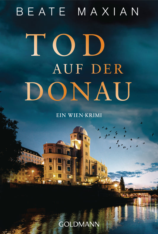 Tod auf der Donau (Beate Maxian)