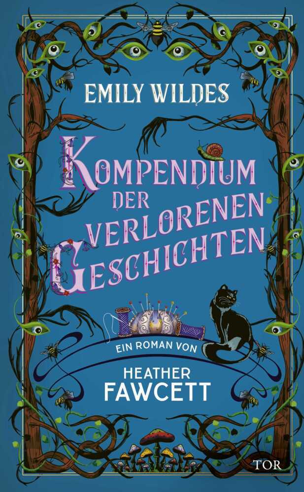 Emily Wildes Kompendium der verlorenen Geschichten (Heather Fawcett)