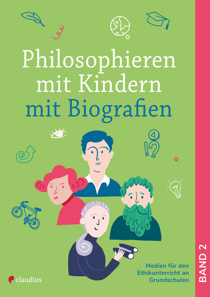 Philosophieren mit Kindern mit Biografien (Arne Moritz)