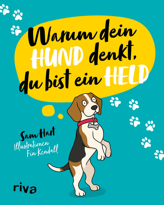 Warum dein Hund denkt, du bist ein Held (Sam Hart)