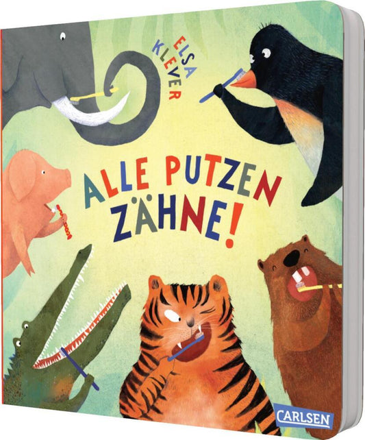 Alle putzen Zähne! (Elsa Klever)