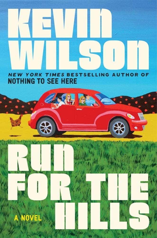 Run for the Hills (Kevin Wilson)
