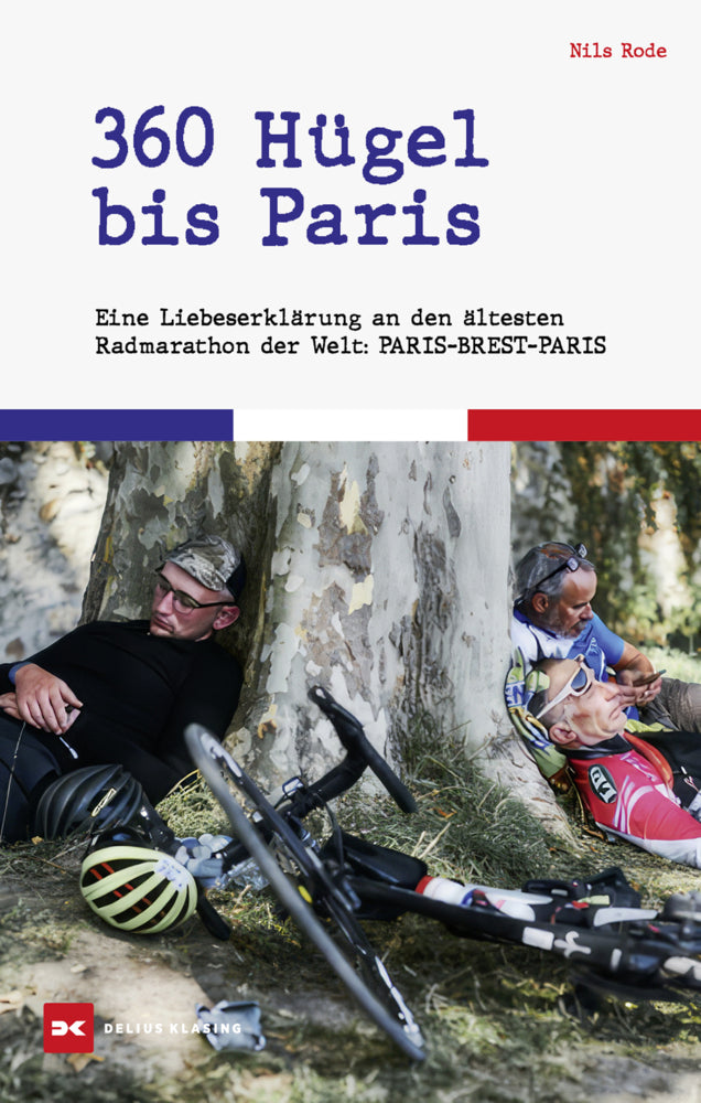 360 Hügel bis Paris (Nils Rode)