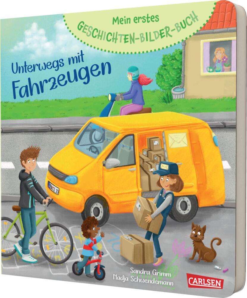 Mein erstes Geschichten-Bilder-Buch: Unterwegs mit Fahrzeugen (Sandra Grimm)