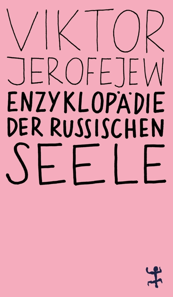 Enzyklopädie der russischen Seele (Viktor Jerofejew)