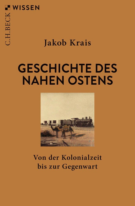 Geschichte des Nahen Ostens (Jakob Krais)