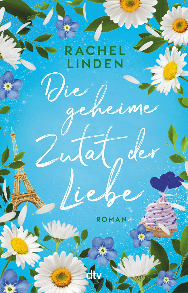 Die geheime Zutat der Liebe (Rachel Linden)