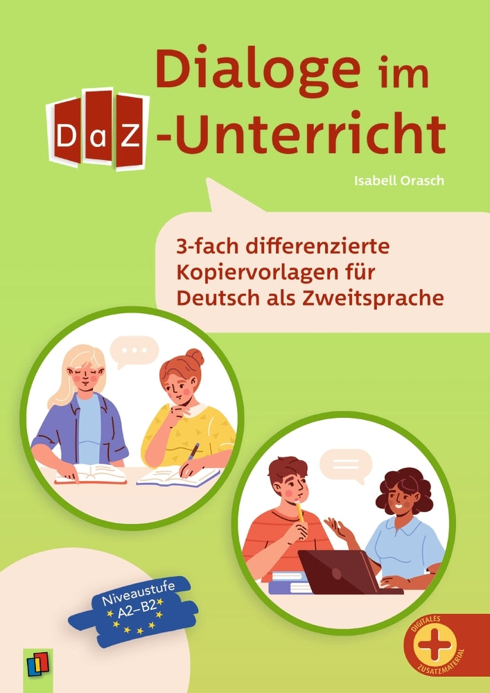 Dialoge im DaZ-Unterricht (Isabell Orasch)