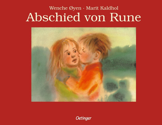 Abschied von Rune (Marit Kaldhol)