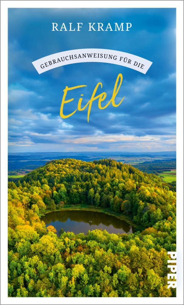 Gebrauchsanweisung für die Eifel (Ralf Kramp)
